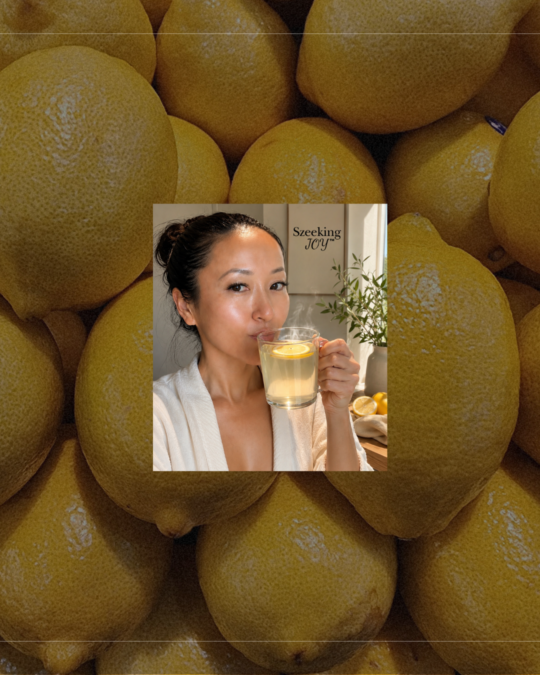 Why I Start My Mornings with Warm Lemon Water